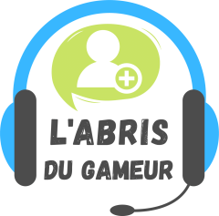 L'ABRIS du Gameur